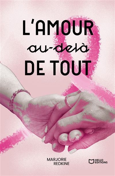 Marjorie Redkine - L'amour au-delà de tout